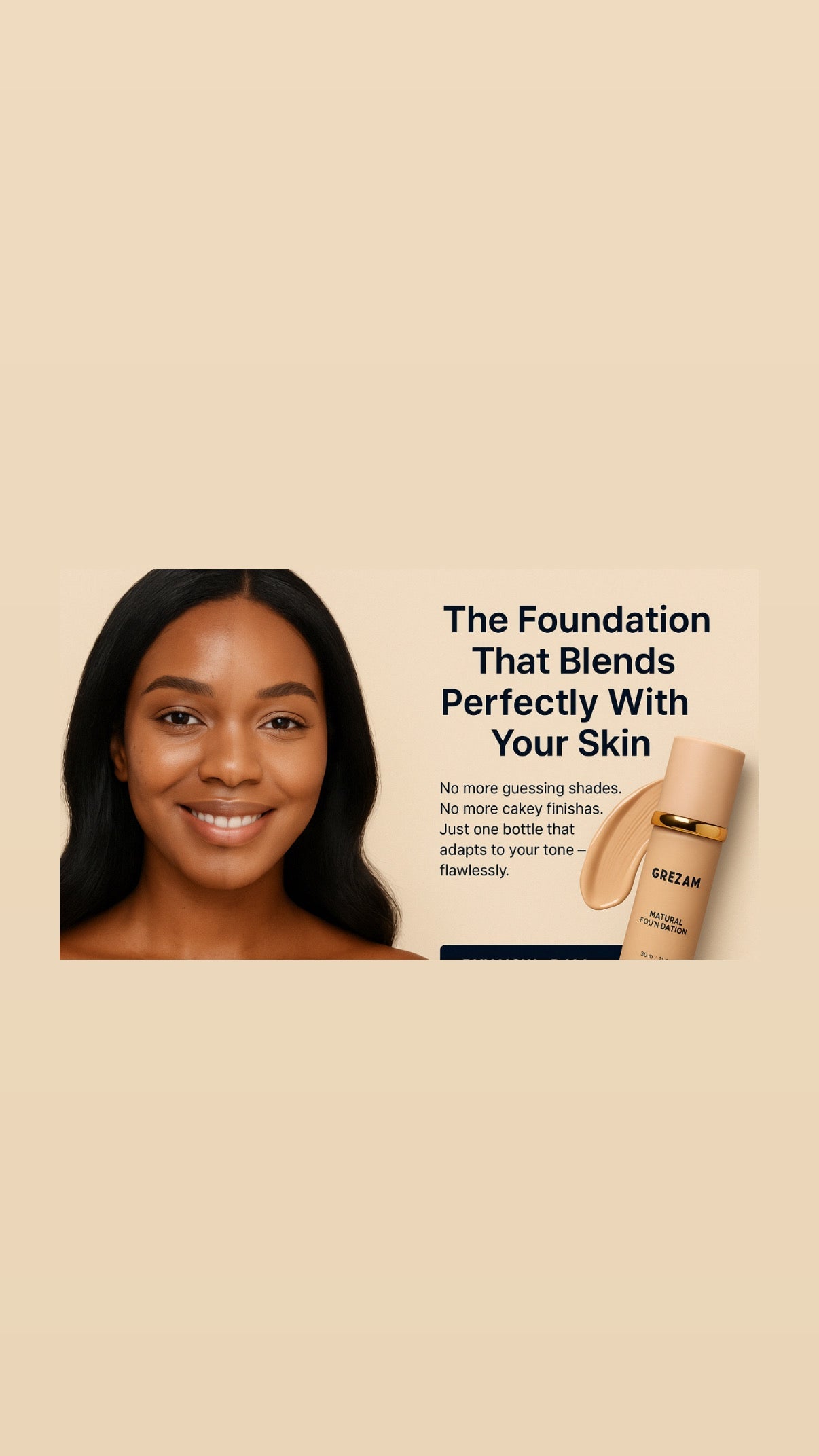 Grezam™ Color-Adaptive Foundation (30ml)